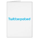 Twitterpated cards