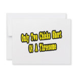 Two Chicks Short of a Threesome invitations