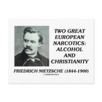 Two Great European Narcotics: Alcohol Christianity