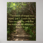 Two roads diverged in a wood Poster posters