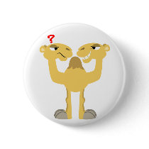 Two sides of the Same Cartoon Camel Button Badge
