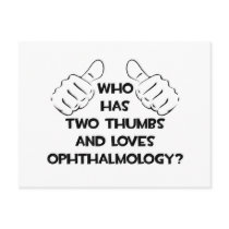 Two Thumbs and Loves Ophthalmology