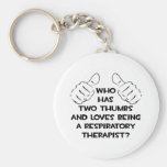 Two Thumbs .. Respiratory Therapist Keychains