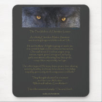 Two Wolves Cherokee Wisdom Tale Mousepad mousepads