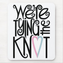 Tying the Knot Mousepad