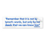 Tyrant's words bumper sticker