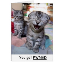 U got pwned greeting cards
