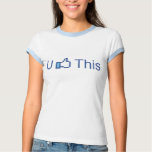 U Like This, Funny Thumbs Up t-shirts