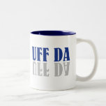 UFF DA Funny Scandinavian Swedish Norwegian Mugs