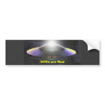 UFO's are Real bumper stickers