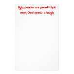 Ugly People Are Funny Customised Stationery
