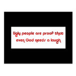 Ugly People Are Funny Postcards