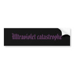 Ultraviolet catastrophe bumper stickers