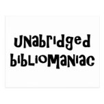 Unabridged Bibliomaniac Post Card