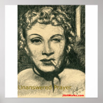 Unanswered Prayer Posters