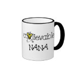 Unbelievable Nana mug