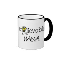 Unbelievable Nana mug