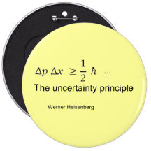 Uncertainty principle pinback button