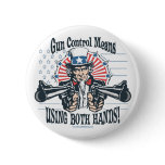 Uncle Sam Gun Control Button