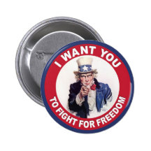 Uncle Sam: I want you to fight for freedom! Pin