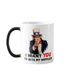 Uncle Sam WANT YOU BITE MY NIPPLES mugs