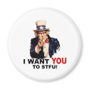 Uncle Sam WANT YOU stfu magnets