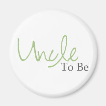 Uncle To Be (Green Script) Magnet