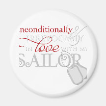 Unconditionally In Love With My Sailor Magnets