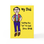 UnCool Dad Customizeable Card