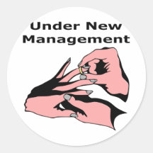 Under New Management Stickers