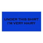 Under This Shirt, I'm Very Hairy photo cards