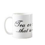 UNDERDOG - ''Tea or not to Tea'' Mug