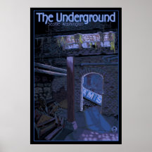 Underground Tour - Pioneer Square, Seattle Poster