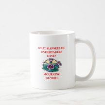 undertaker joke mugs