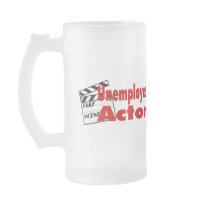 Unemployed Actor Mug
