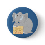 Unemployed Circus Elephant Button