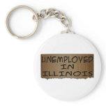 UNEMPLOYED IN ILLINOIS keychains