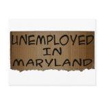 UNEMPLOYED IN MARYLAND postcards
