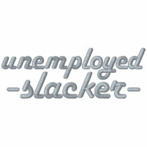 Unemployed Slacker Polo