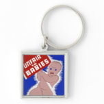 Unfair to Babies Keychain