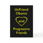 UnFriend Obama and  Progressive Friends cards