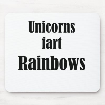 Unicorns Fart Rainbows