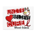 UNITE BELIEVE CURE BLOOD CANCER postcards