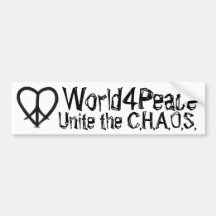 Unite the C.H.A.O.S. - World4Peace Bumper Stickers