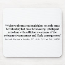 United States v Brady 397 US 742 at 748 1970 Mousepad