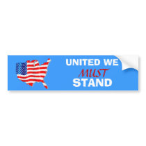 UNITED we MUST STAND Bumper Sticker