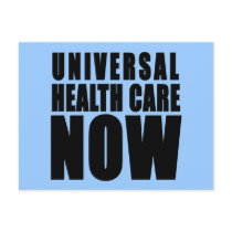 Universal Health Care Now Products Postcards