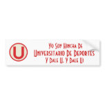 universitario, Yo Soy Hincha De, Universitario ... bumper stickers