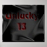 Unlucky 13 posters