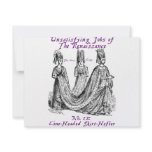 Unsatisfying jobs of the Renaissance Custom Invitation